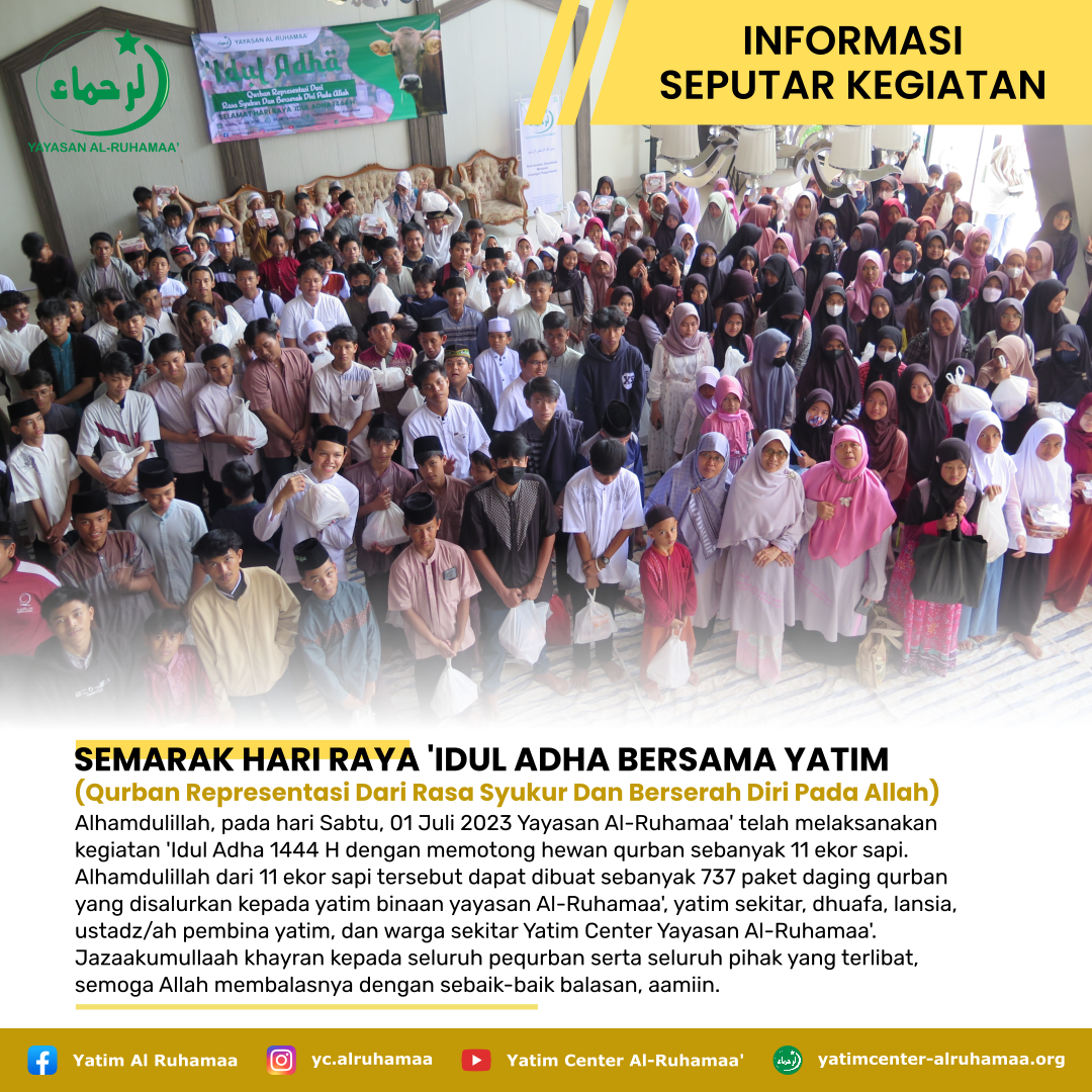 SEMARAK HARI RAYA 'IDUL ADHA BERSAMA YATIM