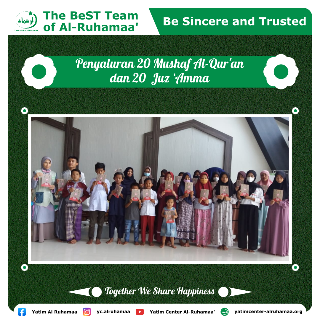 PENYALURAN 20 MUSHAF AL-QUR'AN DAN 20 JUZ 'AMMA