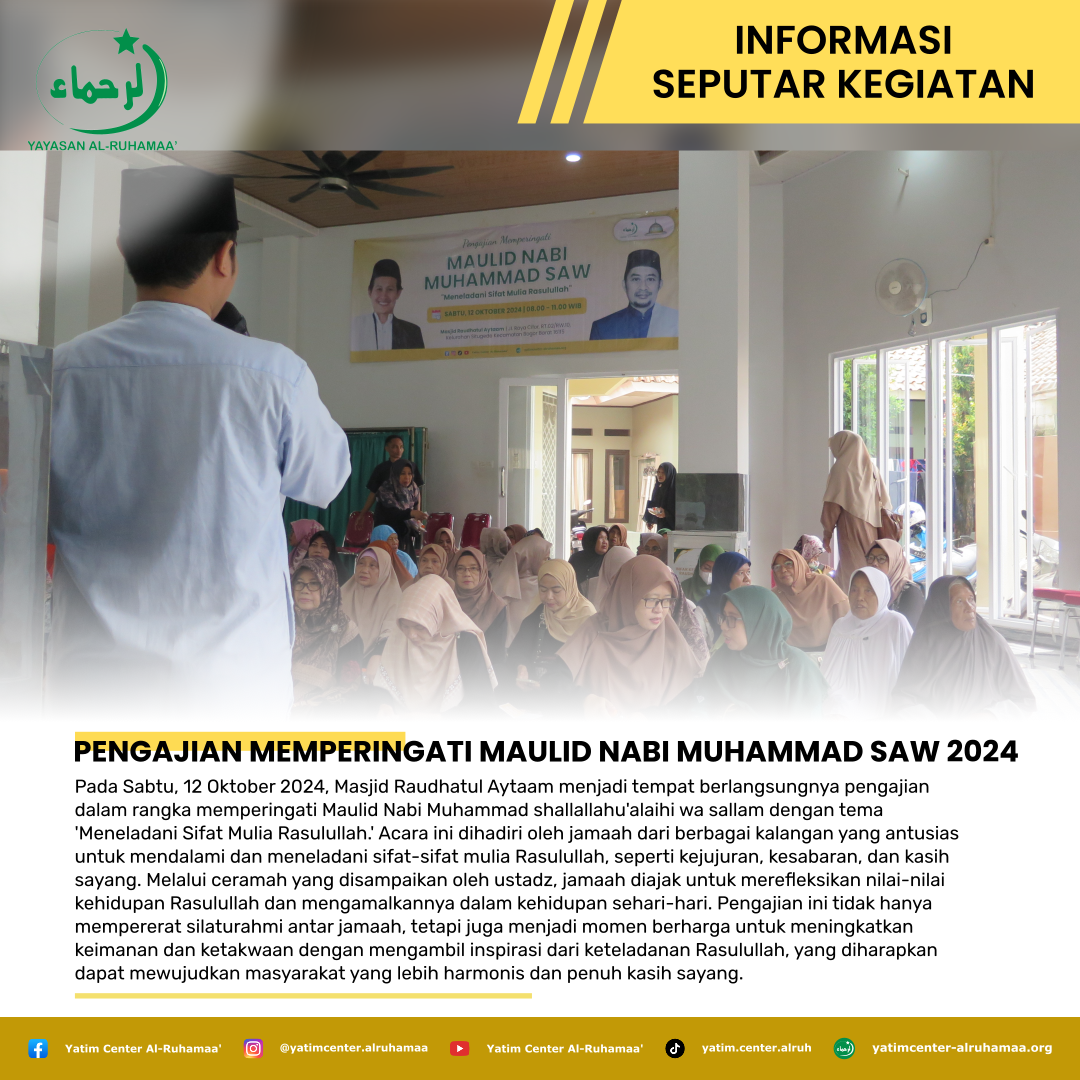 PENGAJIAN MEMPERINGATI MAULID NABI MUHAMMAD SAW 2024