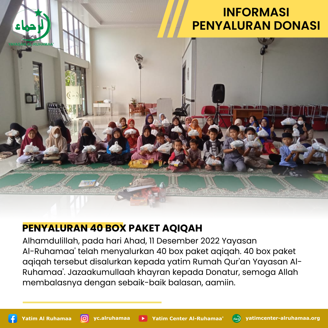 PENYALURAN 40 BOX PAKET AQIQAH