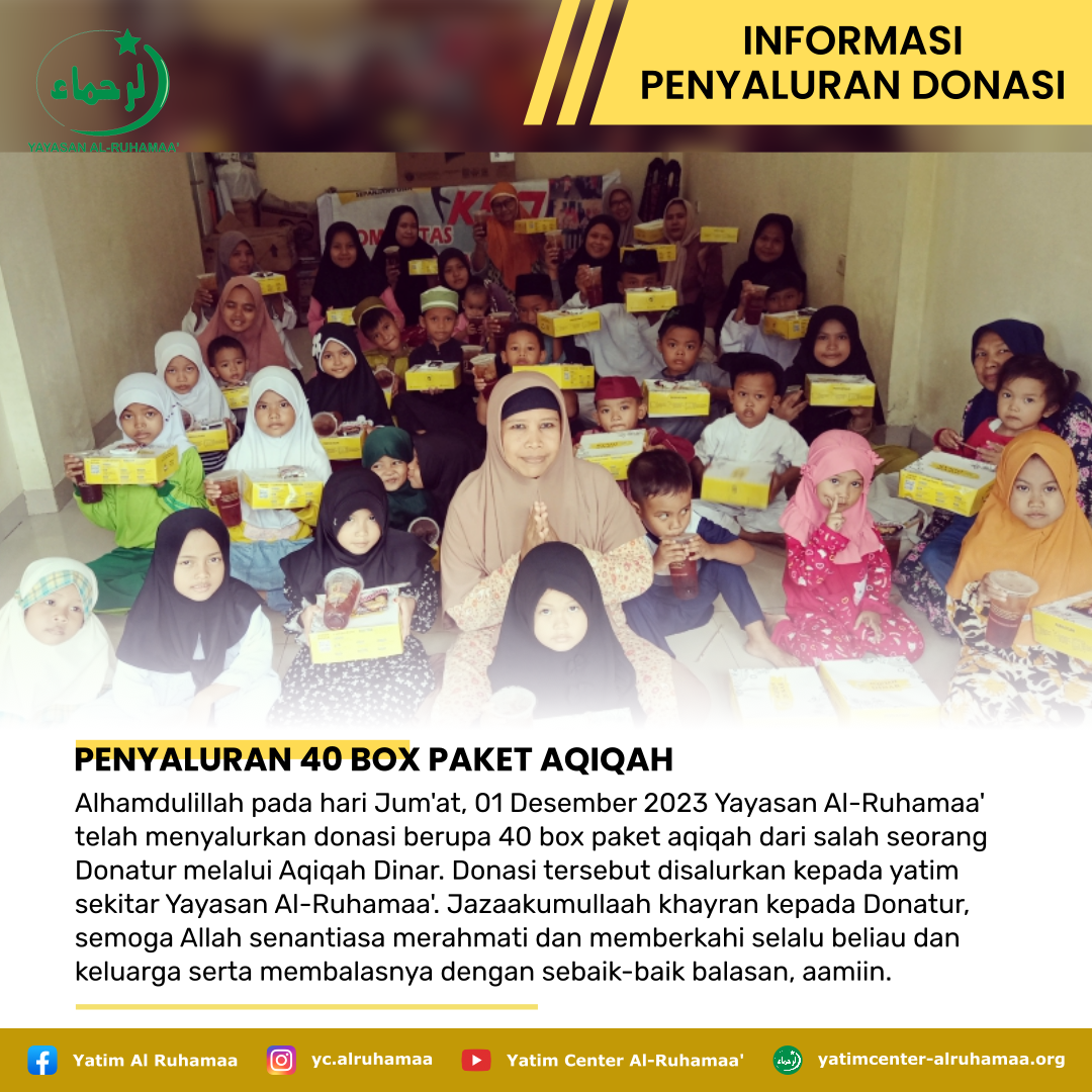 PENYALURAN 40 BOX PAKET AQIQAH
