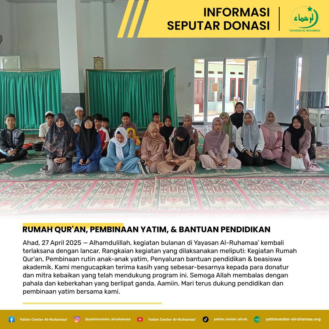 Rumah Qur'an, Pembinaan Yatim, & Bantuan Pendidikan