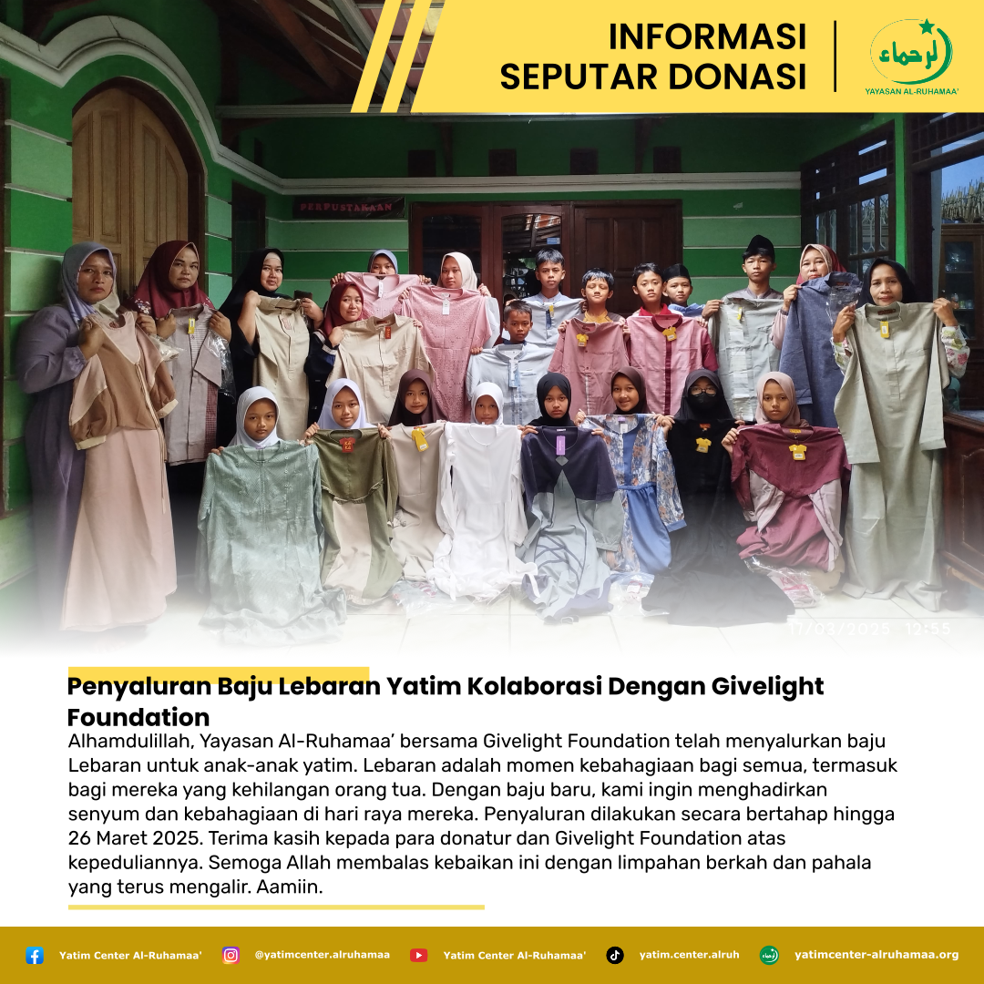 Penyaluran Baju Lebaran Yatim Kolaborasi Dengan Givelight Foundation