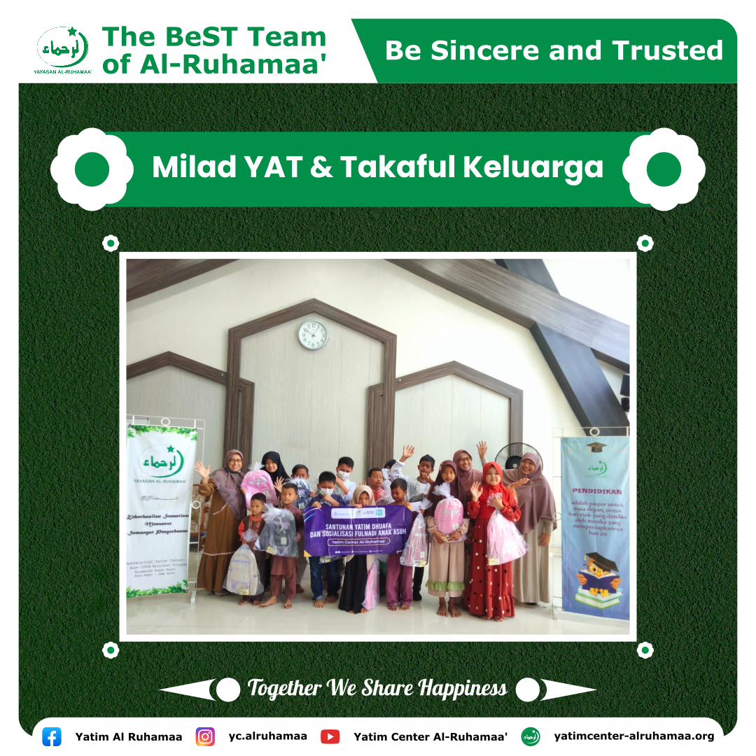 Milad Yayasan Amanah Takaful dan Takaful Keluarga