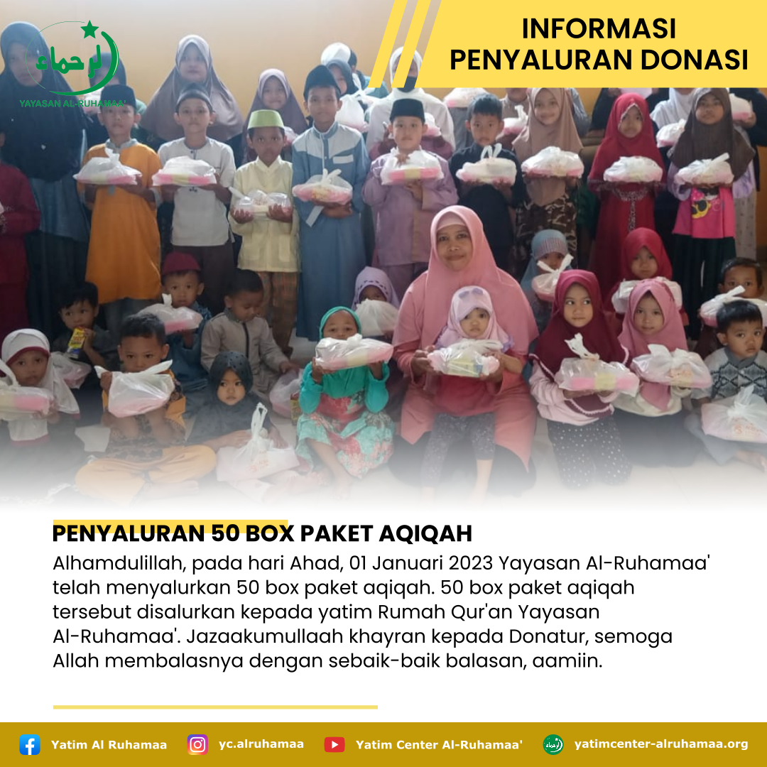 PENYALURAN 50 BOX PAKET AQIQAH