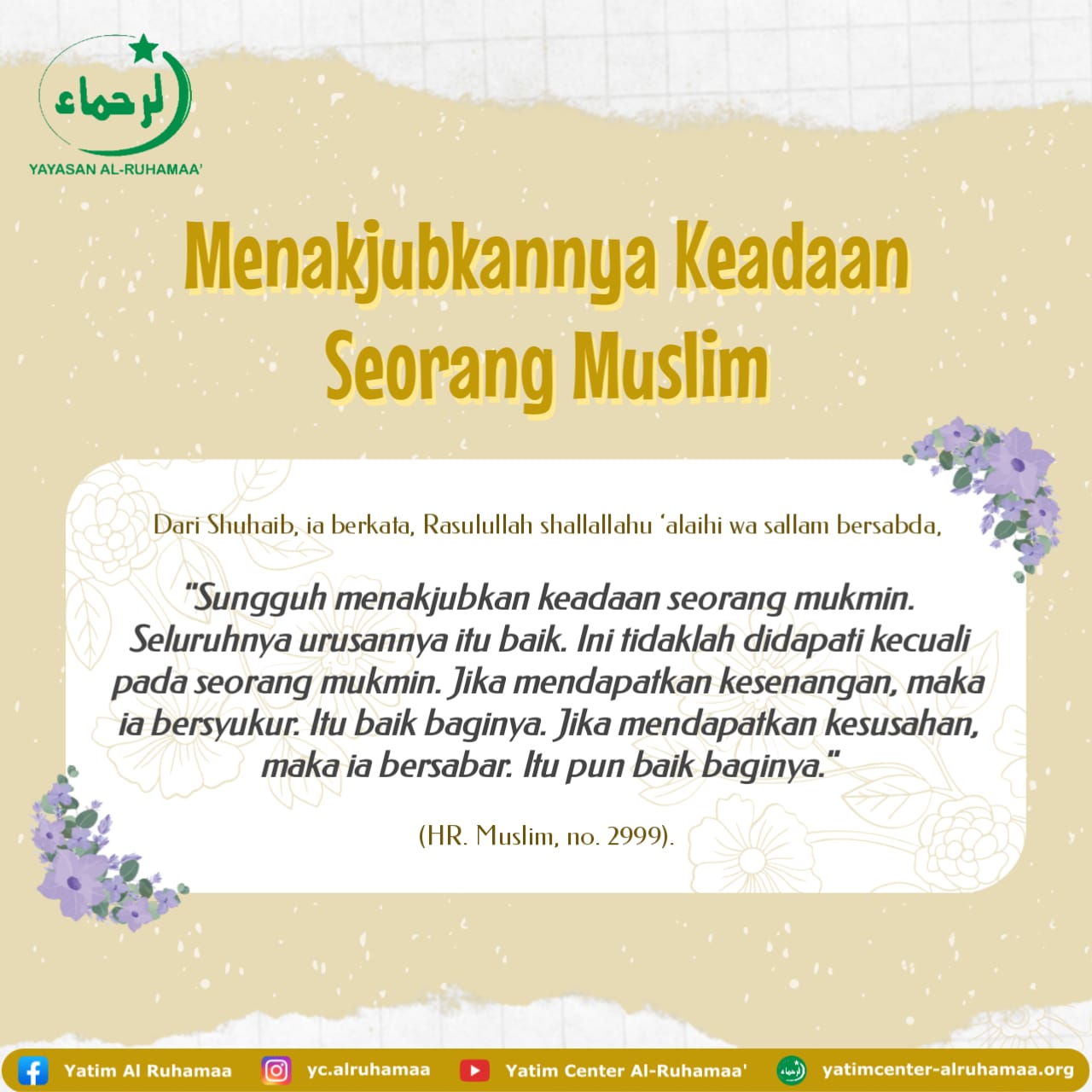 MENAKJUBKANNYA KEADAAN SEORANG MUSLIM