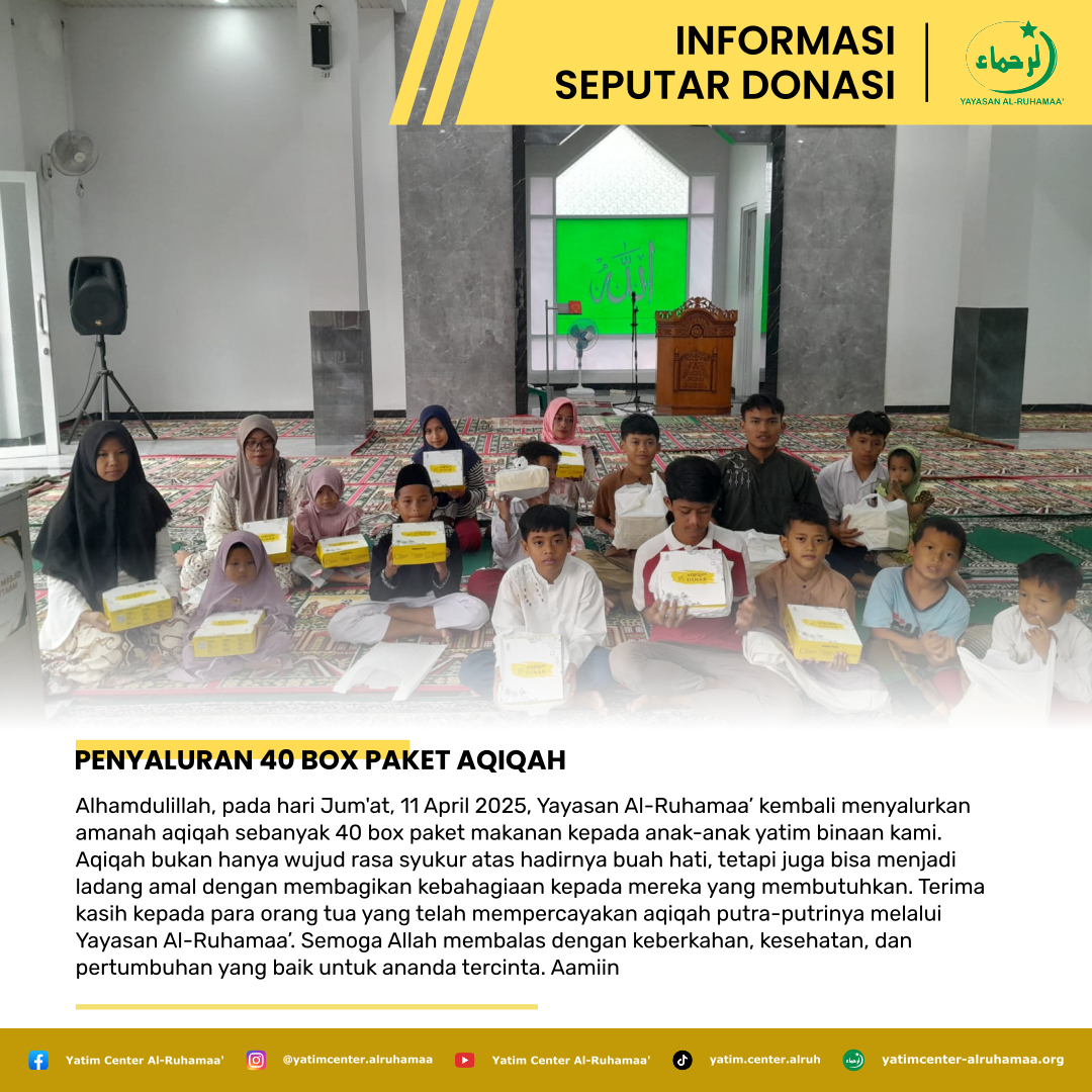 PENYALURAN 40 BOX PAKET AQIQAH