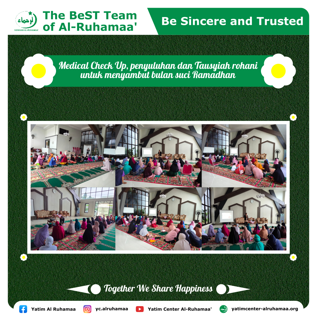 Medical Check Up, Penyuluhan, dan Tausyiah rohani untuk menyambut bulan suci Ramadhan