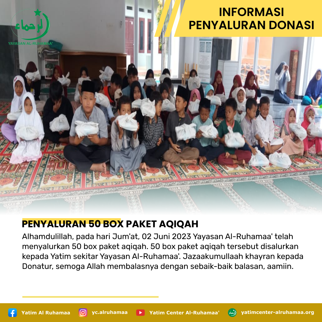 PENYALURAN 50 BOX PAKET AQIQAH