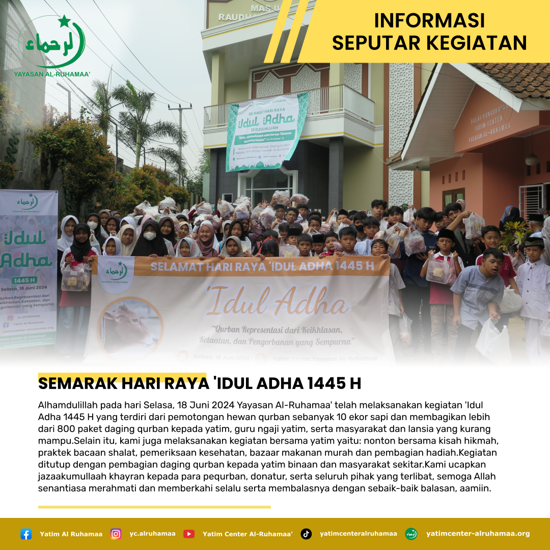 SEMARAK HARI RAYA 'IDUL ADHA 1445 H