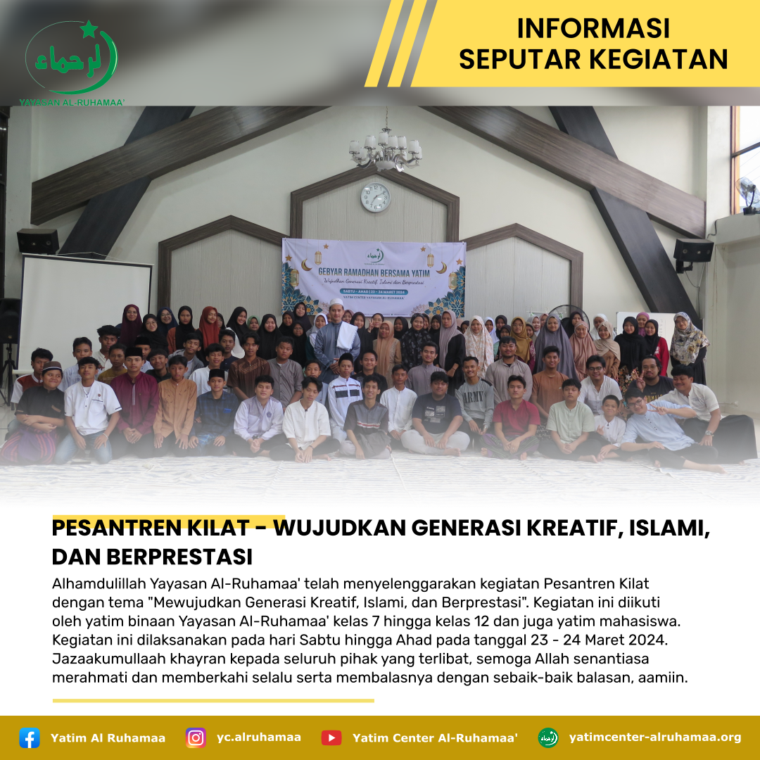 PESANTREN KILAT - WUJUDKAN GENERASI KREATIF, ISLAMI, DAN BERPRESTASI