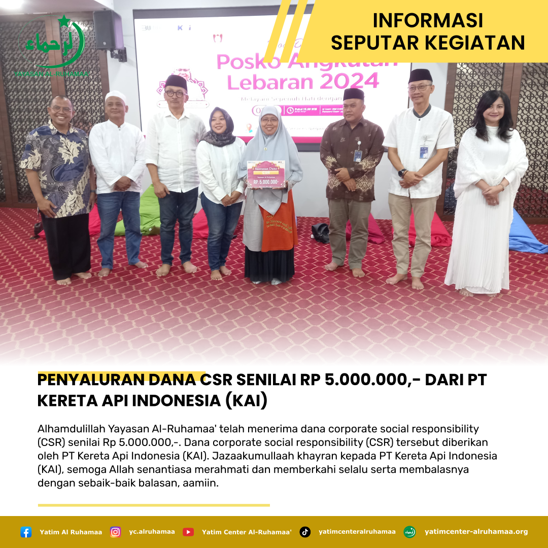 PENYALURAN DANA CSR SENILAI RP 5.000.000,- DARI PT KERETA API INDONESIA (KAI)