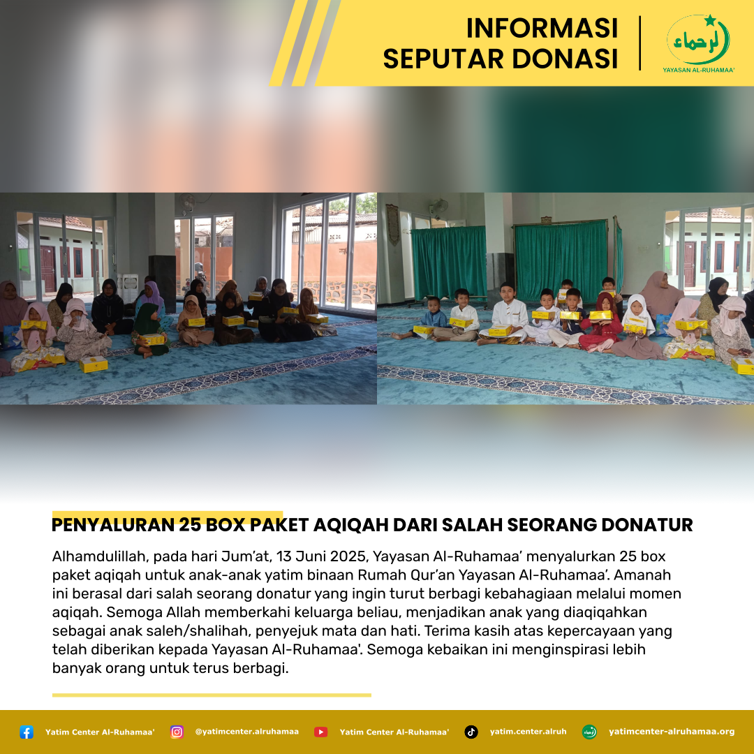 Penyaluran 25 Box Paket Aqiqah dari Salah Seorang Donatur