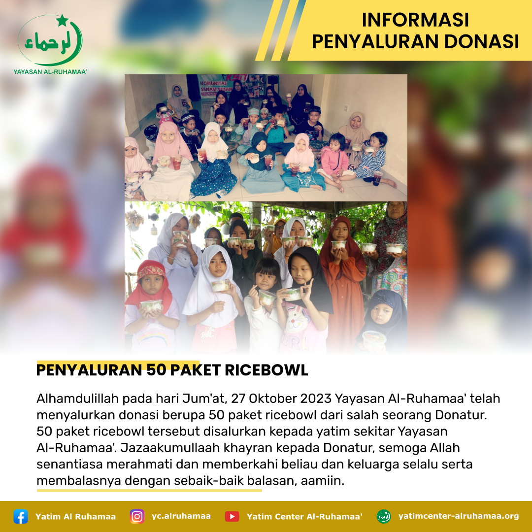 PENYALURAN 50 PAKET RICEBOWL