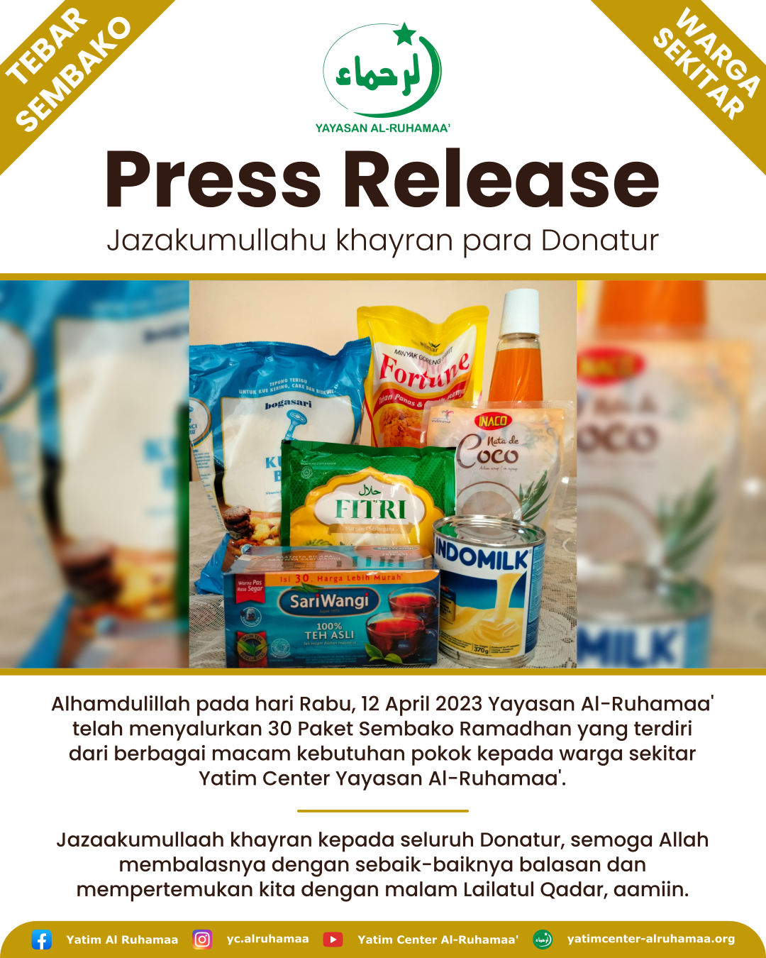 PENYALURAN 30 PAKET SEMBAKO RAMADHAN UNTUK WARGA SEKITAR