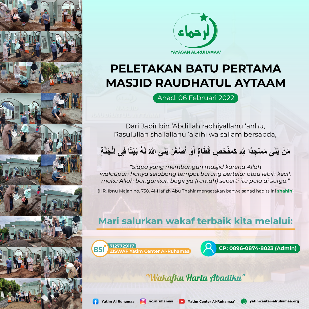 Peletakan Batu Pertama Masjid Raudhatul Aytaam