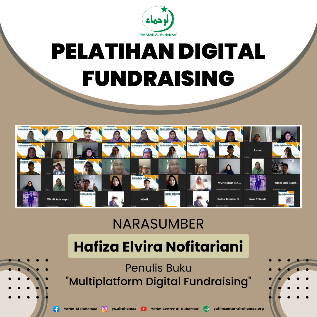 Pelatihan Digital Fundraising | Hafiza Elvira Nofitariani | Yayasan Al-Ruhamaa'