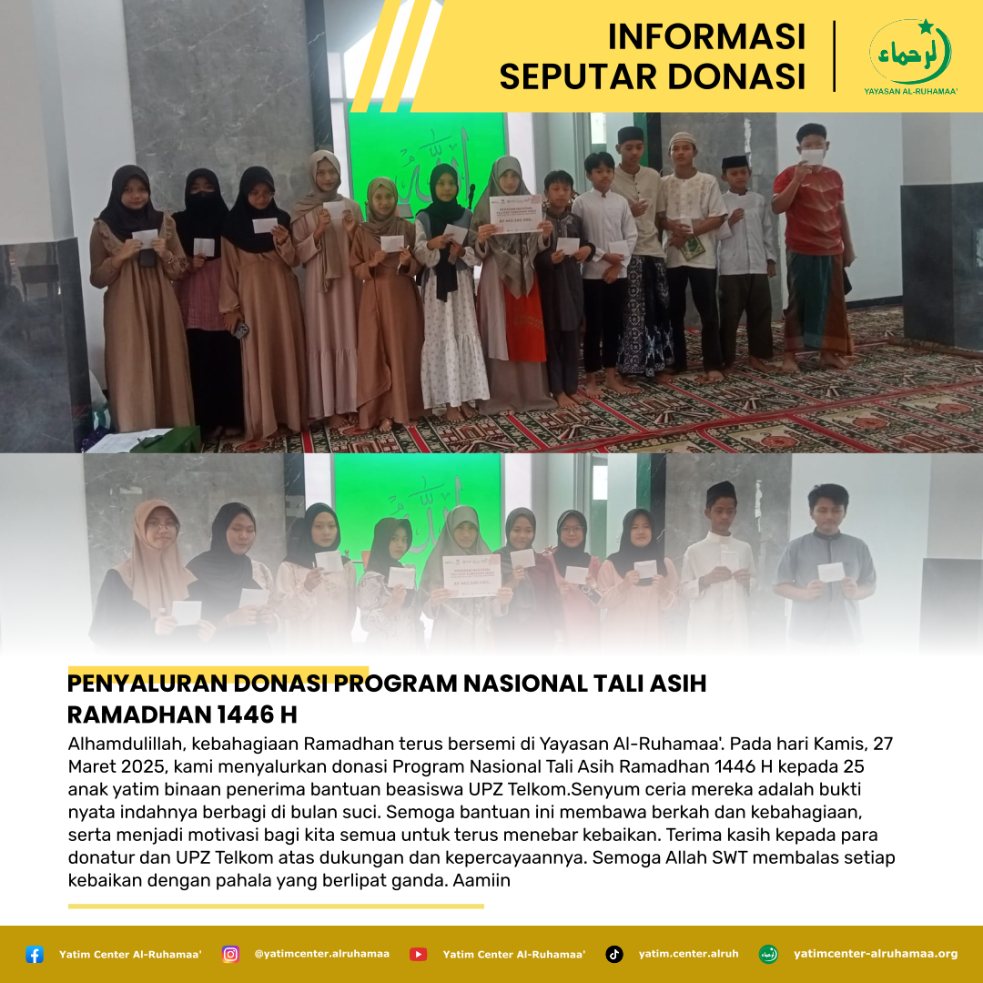 PENYALURAN DONASI PROGRAM NASIONAL TALI ASIH RAMADHAN 1446 H