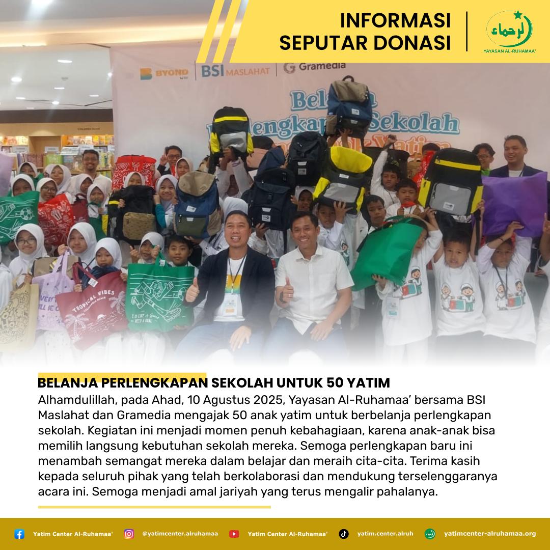 Belanja Perlengkapan Sekolah untuk 50 Yatim
