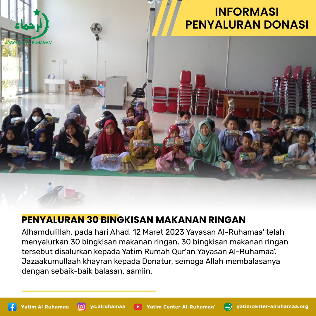 PENYALURAN 30 BINGKISAN MAKANAN RINGAN