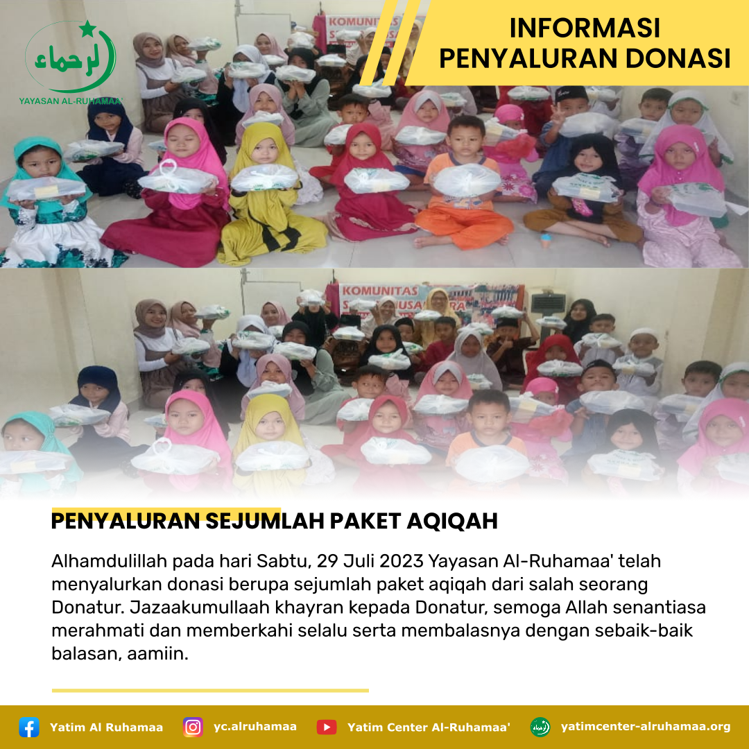 PENYALURAN SEJUMLAH PAKET AQIQAH