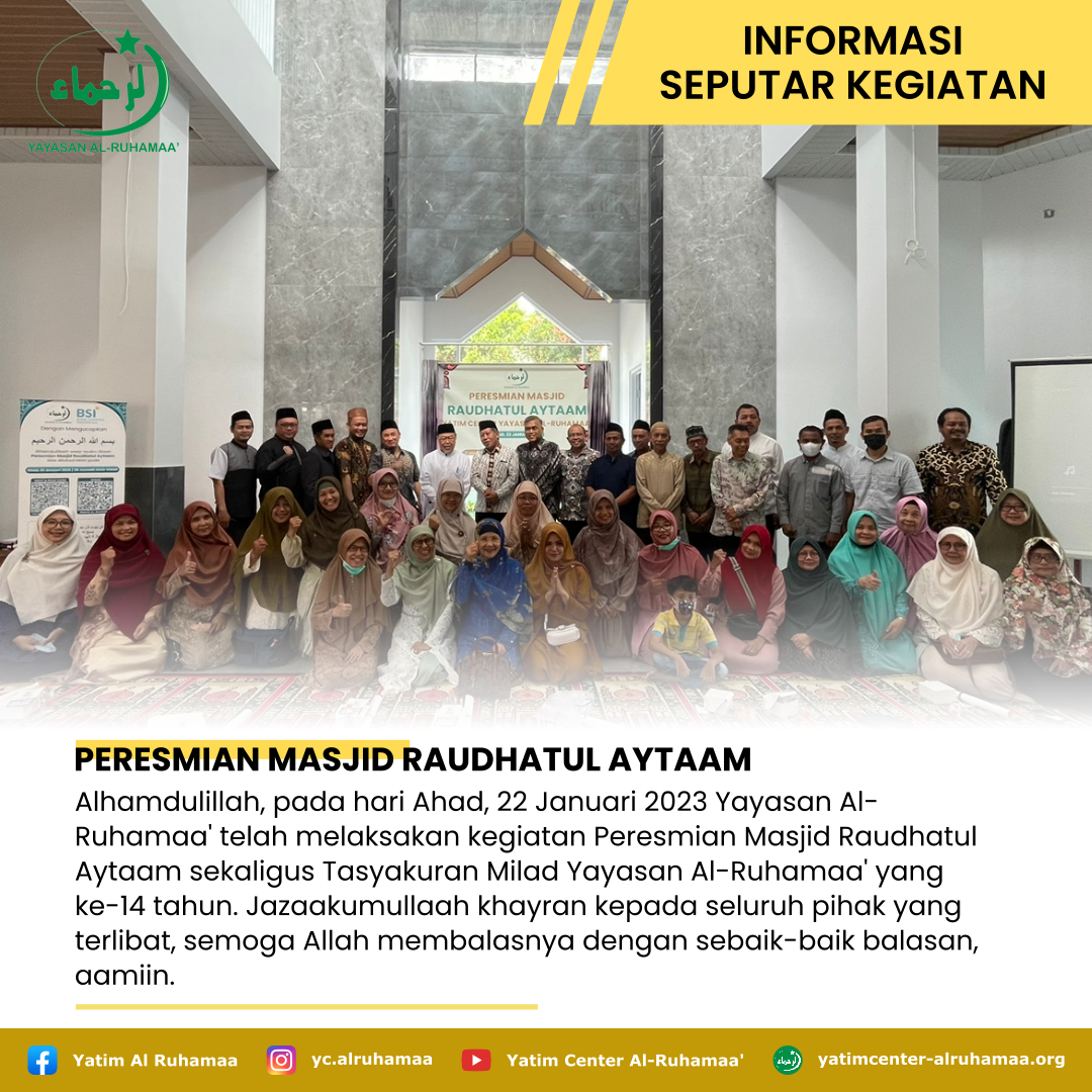 PERESMIAN MASJID RAUDHATUL AYTAAM
