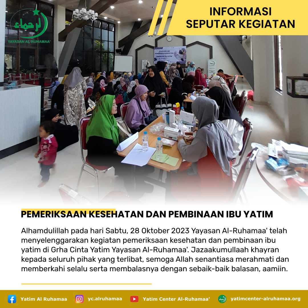 PEMERIKSAAN KESEHATAN DAN PEMBINAAN IBU YATIM