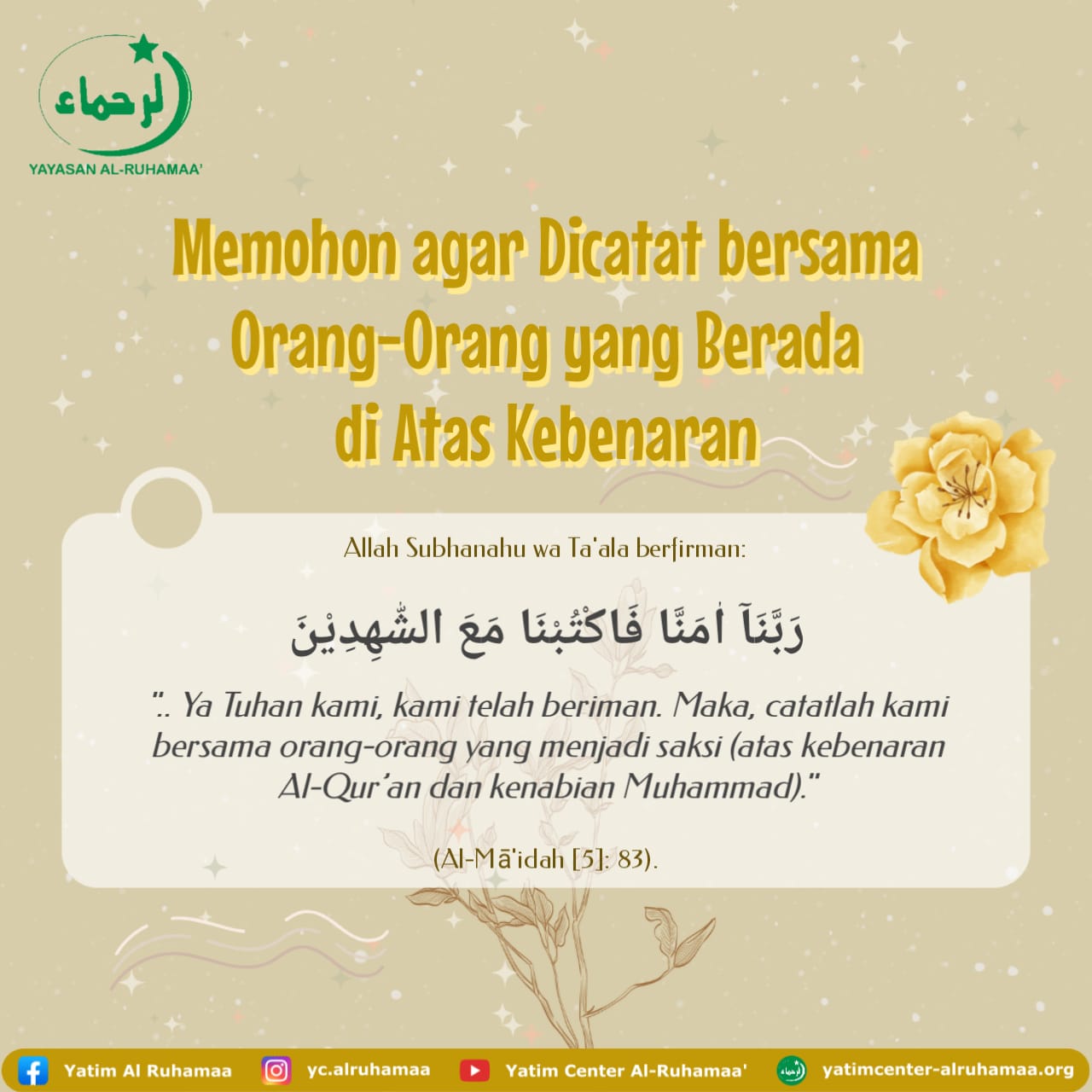MEMOHON AGAR DICATAT BERSAMA ORANG-ORANG YANG BERADA DI ATAS KEBENARAN