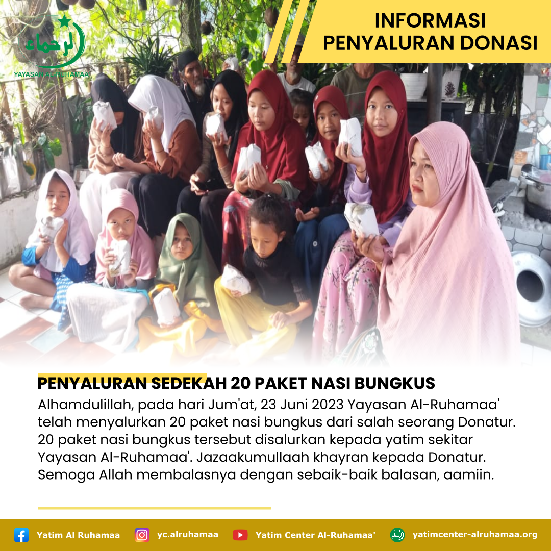 PENYALURAN SEDEKAH 20 PAKET NASI BUNGKUS