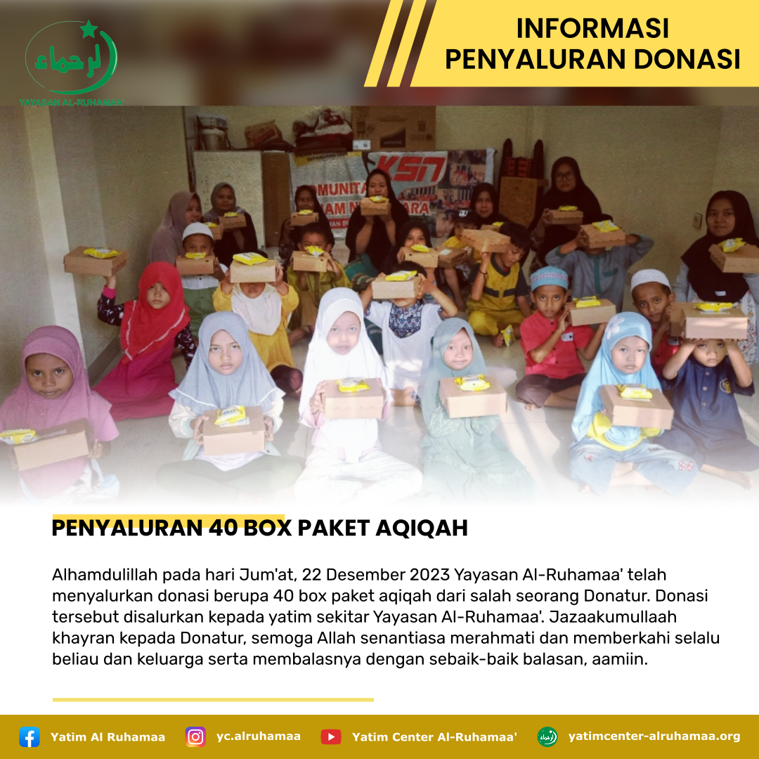 PENYALURAN 40 BOX PAKET AQIQAH
